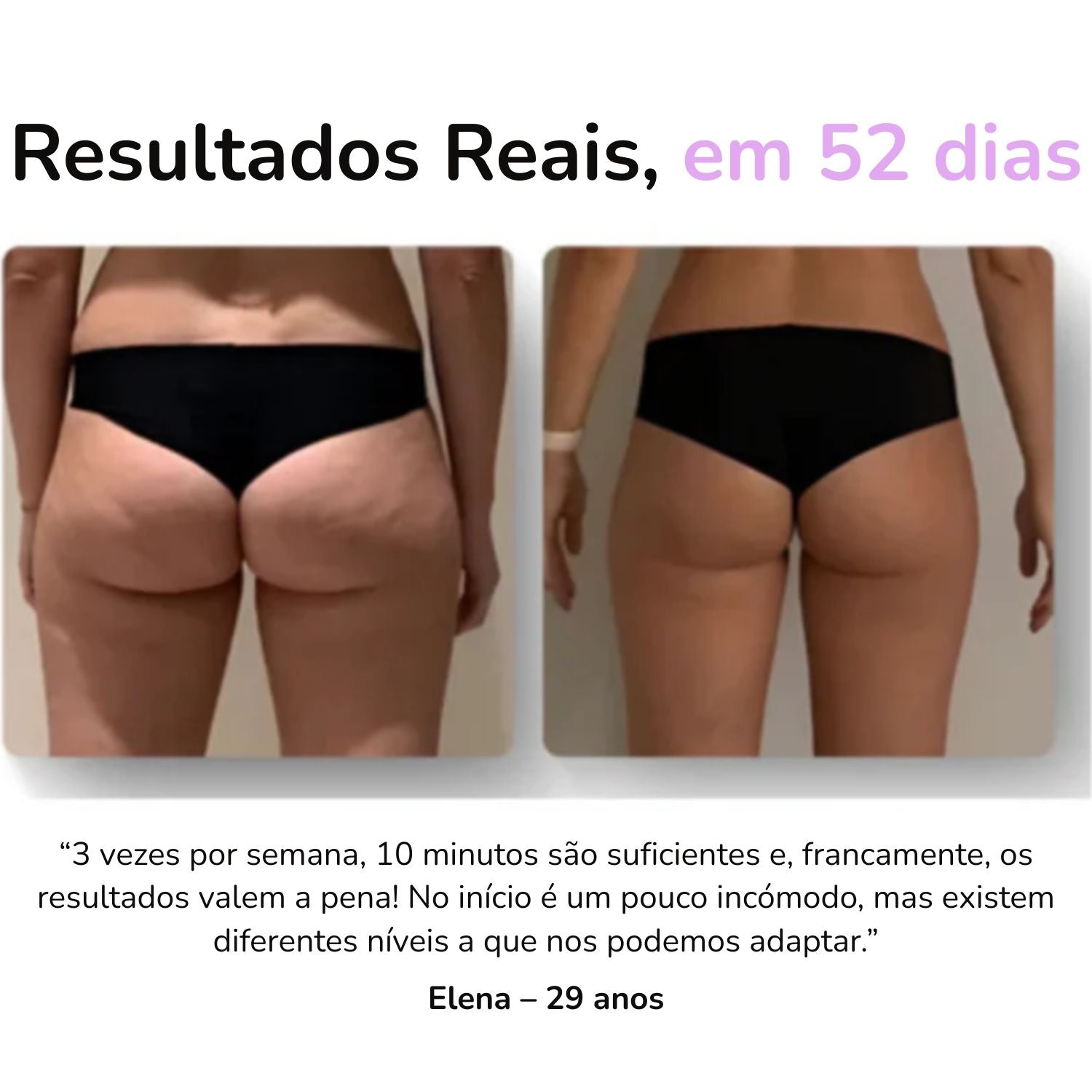 Resultados Reais em 52 dias